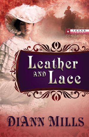 [Texas Legacy 01] • Leather and Lace